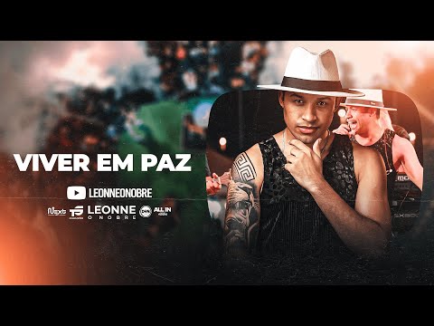 Leonne o Nobre - Viver em paz (Audiovisual)