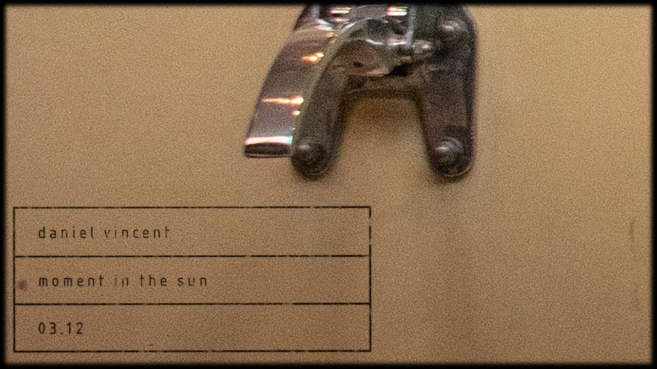 Daniel Vincent // Moment in the Sun [Lyric Video] - YouTube