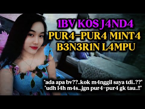 Ibu kos sekarang sudah janda | Pemuda yang baik | Kisah nyata romantis