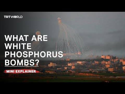 What are white phosphorus bombs?