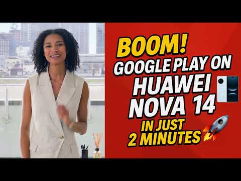 🚀 Boom! Get Google Play on your HUAWEI nova 14 in Just 2 Minutes! #HuaweiNova14 #GoogleOnHuawei