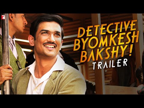 Detective Byomkesh Bakshy! Hindi Movie Trailer