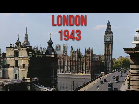 London in 1943 - Restored Footage