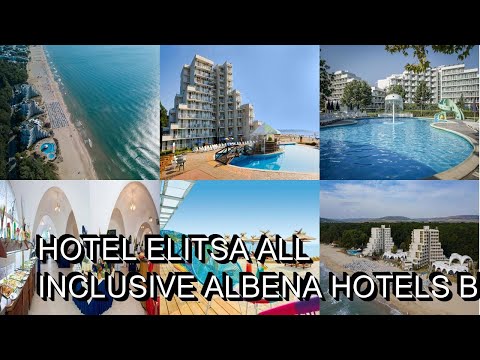 Hotel Elitsa All Inclusive  Albena Hotels Bulgaria