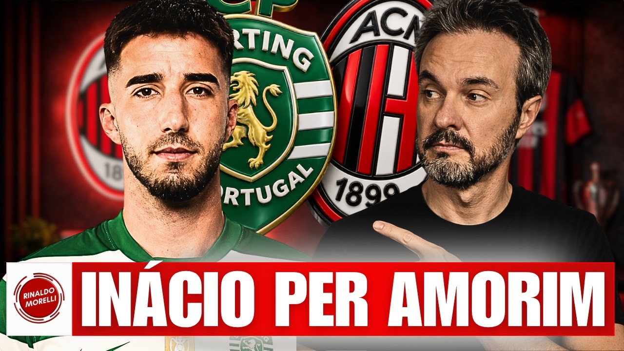 Perché AMORIM vuole Gonçalo INÁCIO al MILAN