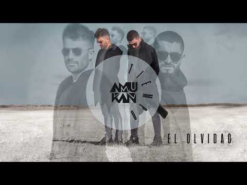 Dúo Amukan - El Olvidao