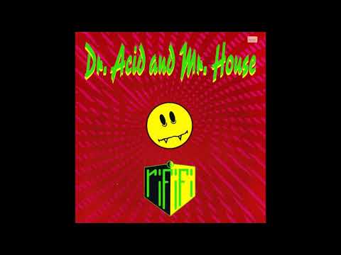 Rififi - Dr. Acid And Mr. House (1989) Single { Acid House, New Beat }