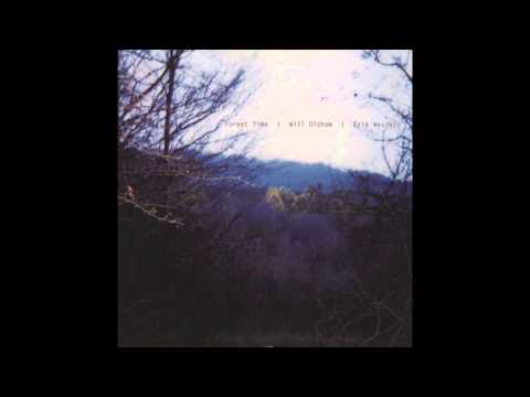 Will Oldham - Forest Time