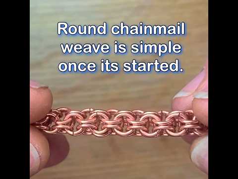 How to weave round chainmail.