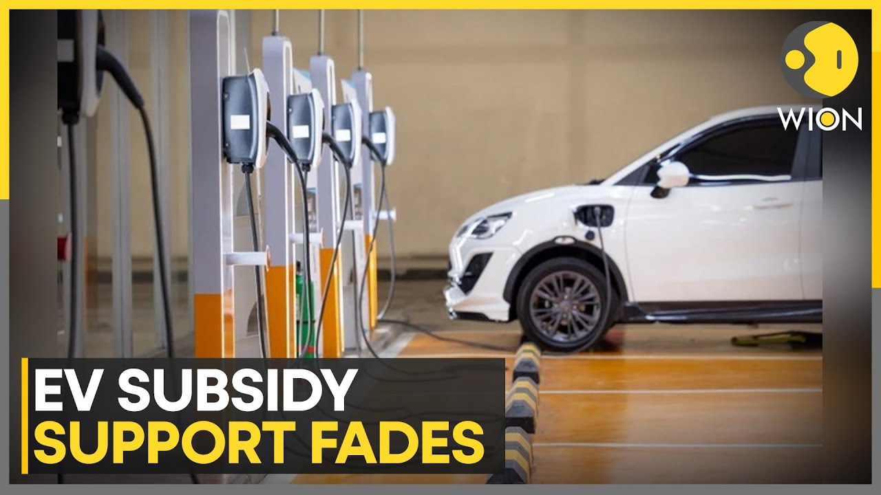 EV Subsidies Ended In 2022; Local Support Fades By 2025 | WION