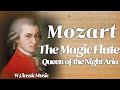 Mozart - The Magic Flute _ Queen of the Night Aria