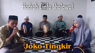 Download lagu Joko Tingkir Versi Sholawat ~ Joko Tingkir Wali Jowo ~ Variasi Hadroh Cinta Sholawat mp3