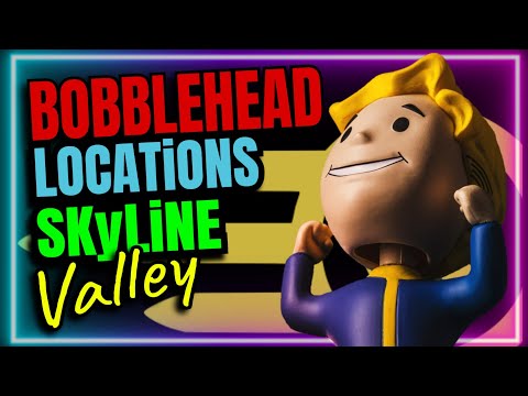 Fallout 76 | Bobblehead Locations | Farm | Run | XP | Skyline Valley | Fo76 | F76