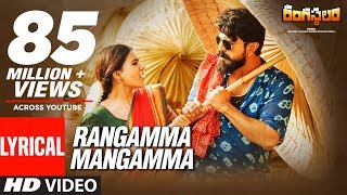 Rangamma Mangamma Lyrical Video Song  Rangasthalam