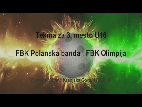 Tekma za 3.mesto U16 FBK Polanska banda : FBK Olimpija