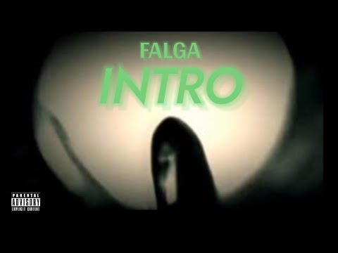 FALGA - Intro ( Music Vidéo) Drill #3