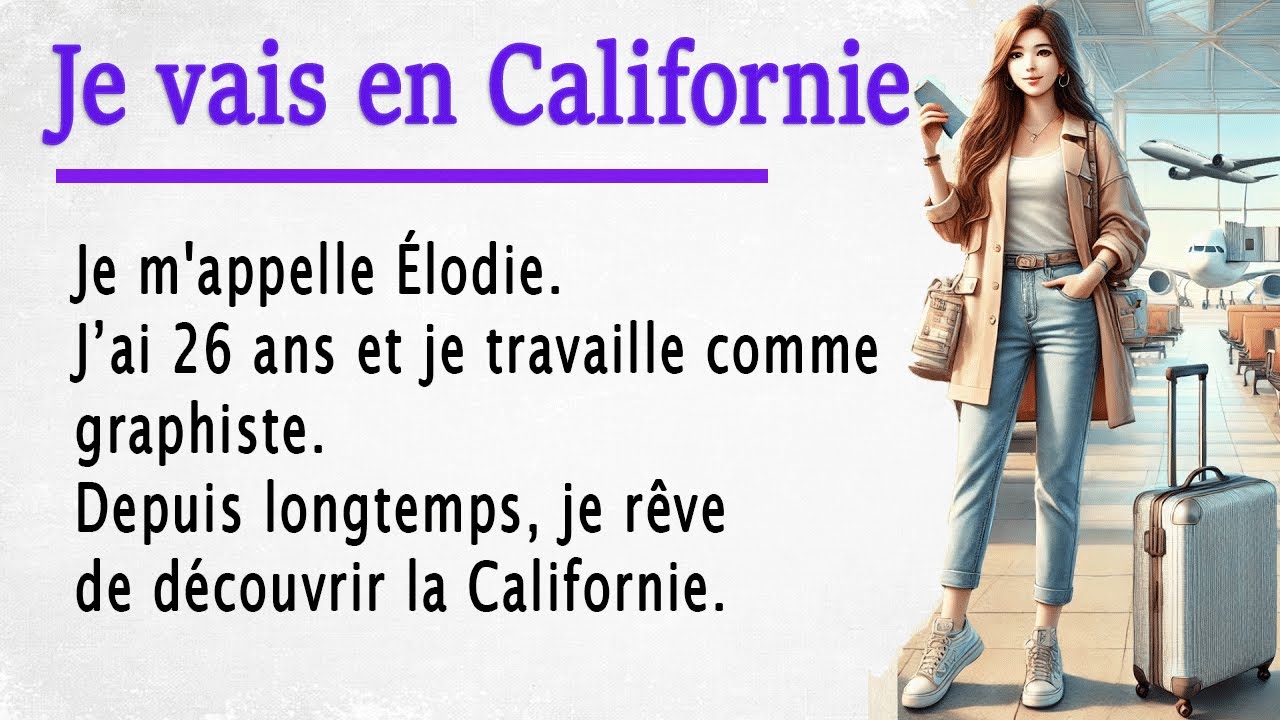 Improve Your French Pronunciation with an Easy Story (A1-A2)