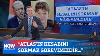 “Atlas’ın hesabını sormak görevimizdir...” 20 Ocak 2026 İlker Karagöz ile Çalar 