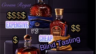 EXPENSIVE vs CHEAP - Expert Crown Royal Blind Tasting