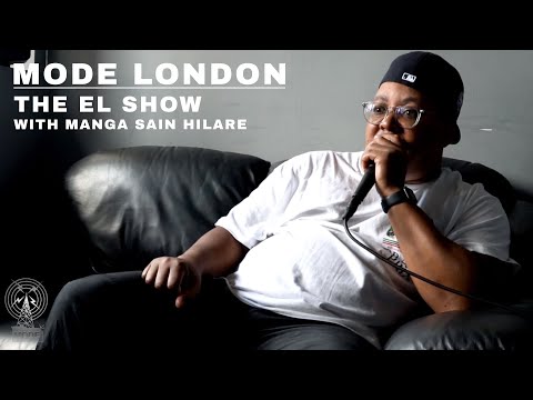 The El Show WIth Manga Saint Hilare | Mode London