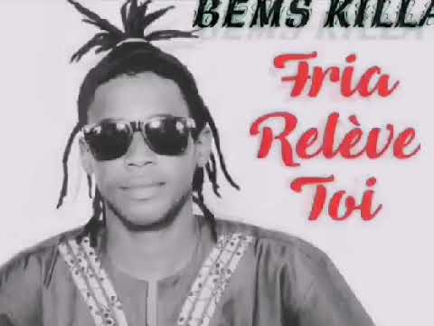 Bems Killa - Fria Releve Toi (Clip audio officiel) 🇬🇳