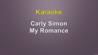 Carly Simon - My Romance - Karaoke