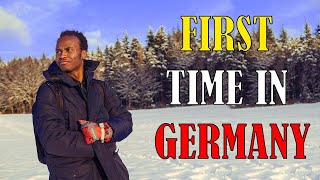 MY FIRST TIME IN GERMANY (Kenyan)