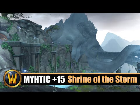 [WOW] Shrine of the Storm Mythic +15 - In Time