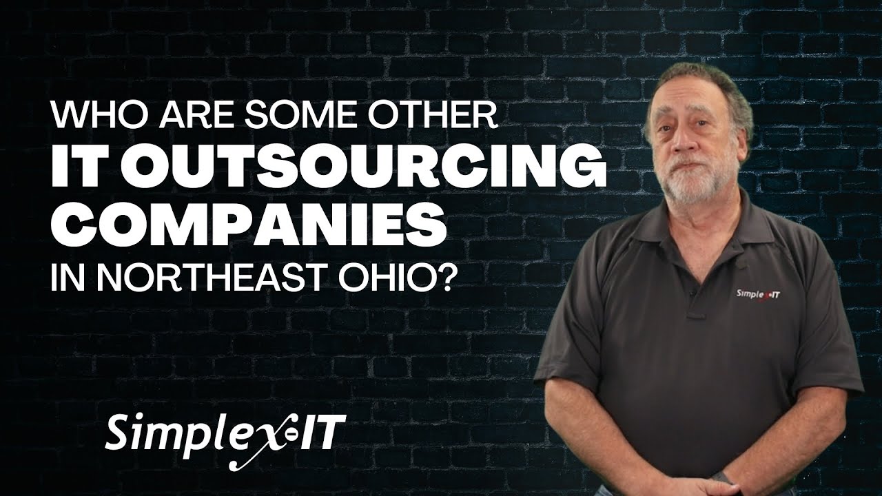 Who Are Some Other IT Outsourcing Companies in Northeast Ohio?