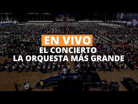 En vivo || Venezuela: La Orquesta Más Grande del Mundo #TheLargestOrchestra