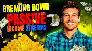 Breaking Down Passive Income Streams Online