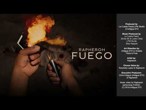 Rapheroh - Fuego (Audio Oficial)