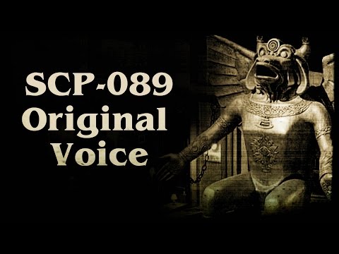 SCP 089 Original Voice ~ By David Near