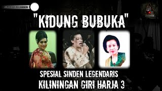 Download lagu KIDUNG BUBUKA GH3 (SINDEN LEGENDARIS GIRI HARJA 3)|| NUNUNG NURMALASARI, NENI HAYATI, CUCU SETIAWATI mp3 Download lagu KIDUNG BUBUKA GH3 (SINDEN LEGENDARIS GIRI HARJA 3)|| NUNUNG NURMALASARI, NENI HAYATI, CUCU SETIAWATI mp3