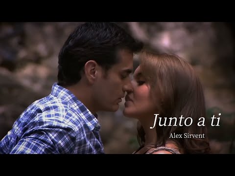 Abismo De Pasión (MV Junto a ti - Alex Sirvent)