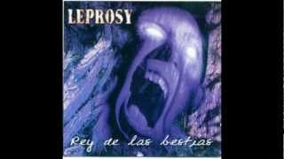 Leprosy Rey de las Bestias Full Album HD