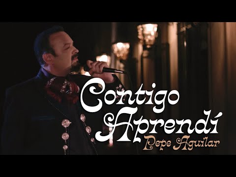 Pepe Aguilar - Contigo Aprendí (Video Oficial)