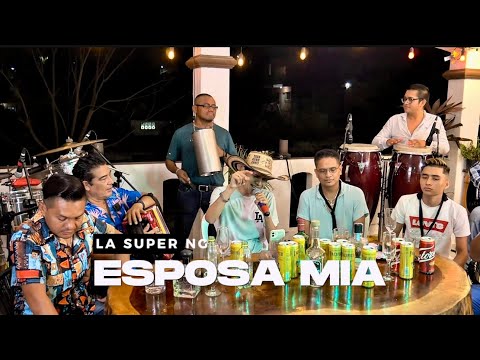 Esposa Mía x La Súper NG (Session en vivo) 2024