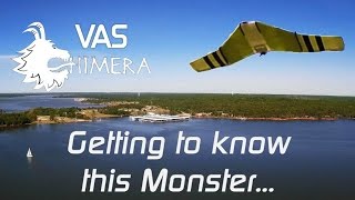 Chimera wing FPV - getting to know this monster...