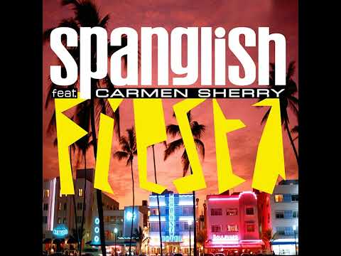 Spanglish feat. Carmen Sherry - Fiesta Radio Edit