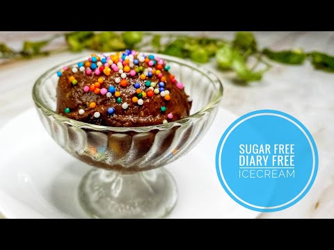 Sugar-free Diary-free ice cream | Ice cream | Ice cream recipe |Vegan ice cream |No sugar |No milk |