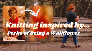 Knitting Inspired by…Perks of Being a Wallflower 🧶🍁    #knittingdesign
