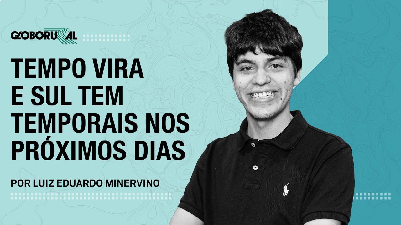 Tempo vira e Sul tem temporais nos próximos dias | Globo Rural