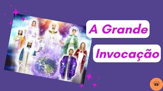 A Grande Invocação