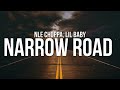 NLE Choppa Narrow Road Lyrics Ft Lil Baby