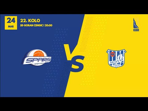 OKK Spars vs KK Leotar - 22.kolo - KSBIH - 2023/2024