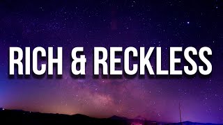 Rich The Kid, Famous Dex & Jay Critch - Rich & Reckless (Lyrics)