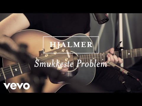 Hjalmer - Smukkeste Problem