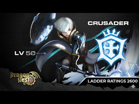 Crusader Ladder High Ratings | Geraint | Dragon Nest Classic SEA