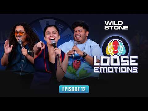 Loose Emotions EP 12 | Stand Up Comedy | ft. @pannugurleen  @ComicKaustubhAgarwal & Vidit Sharma